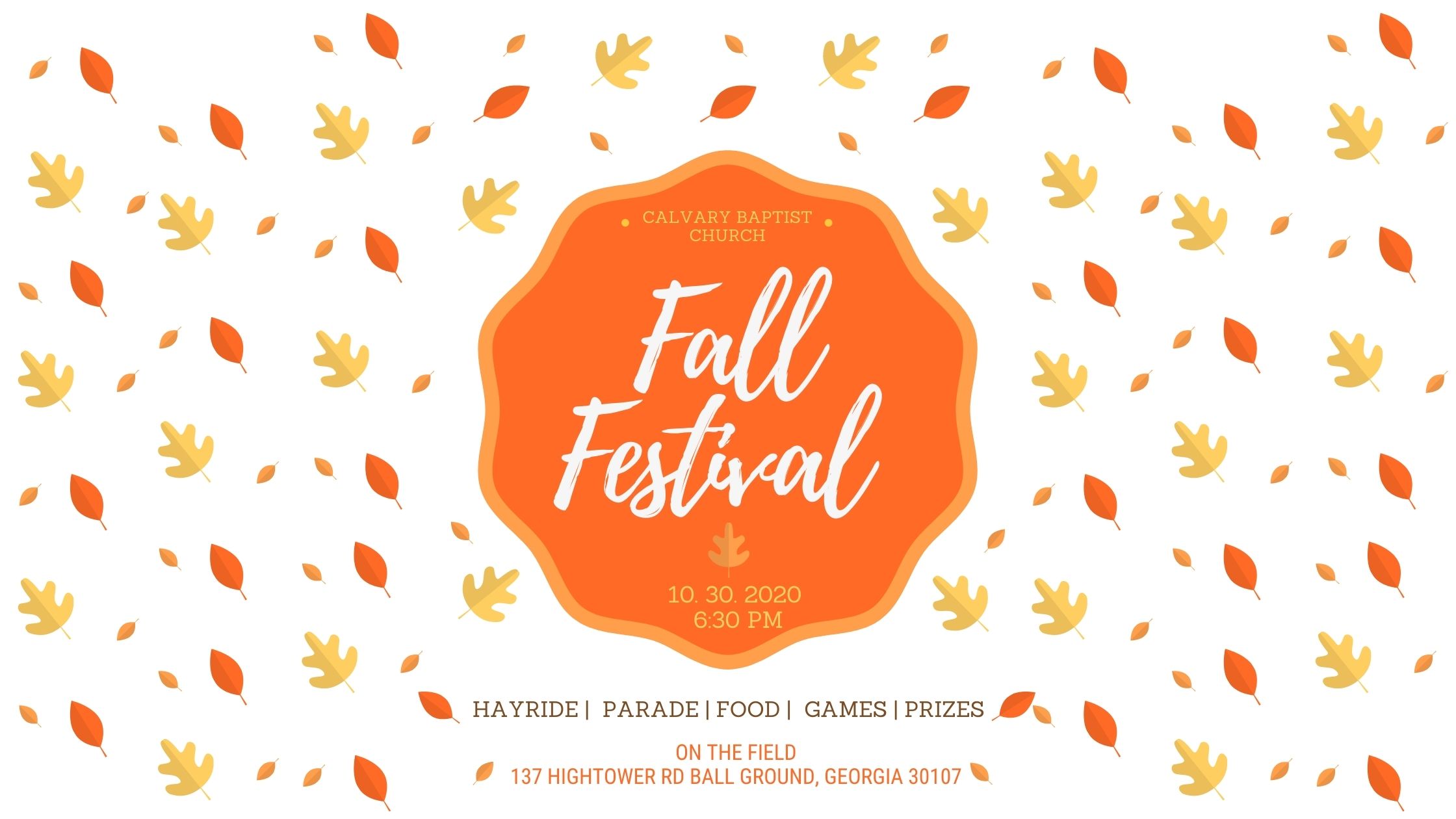 Fall Festival 10-30 at 6:30 PM