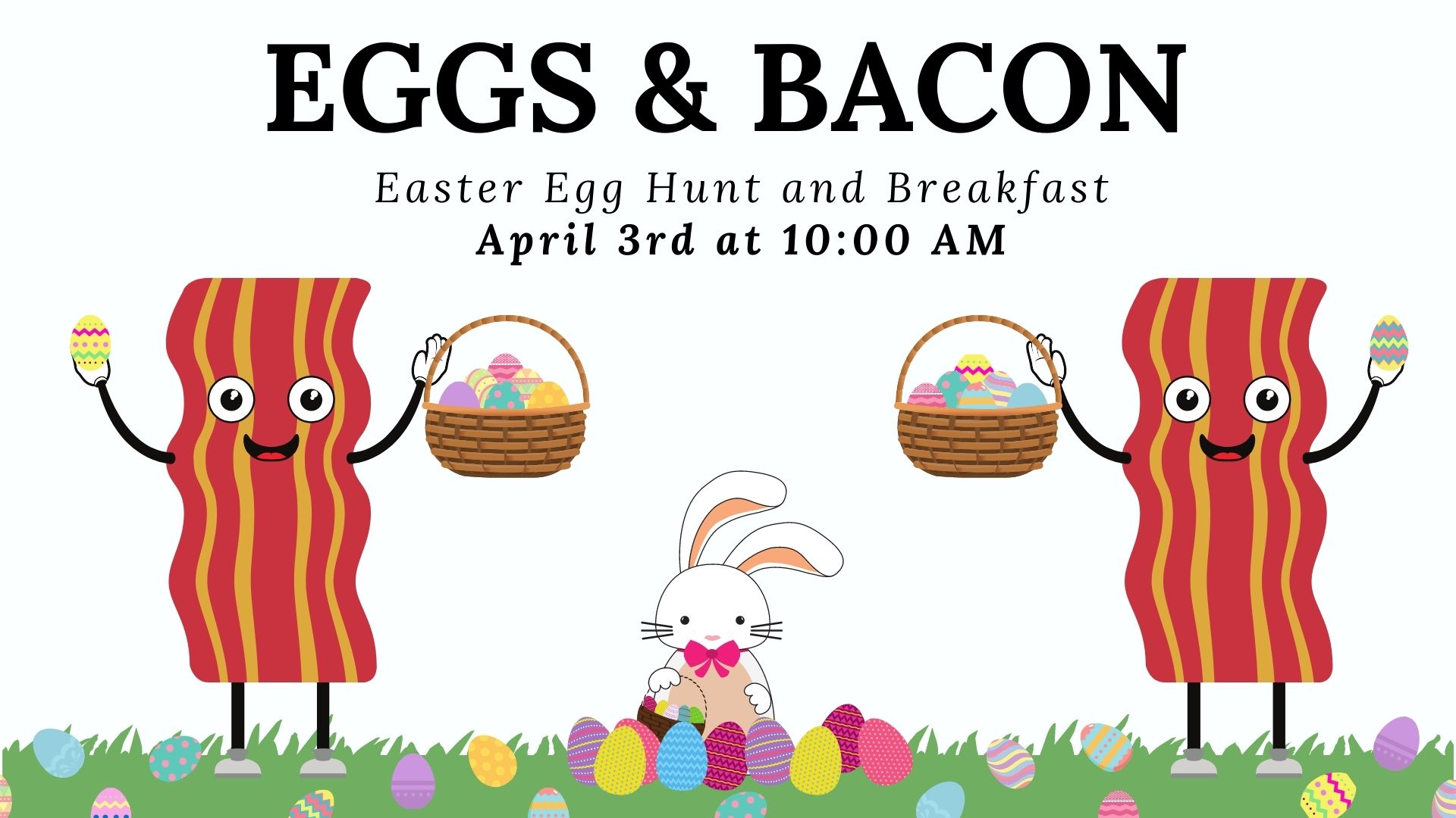 Eggs & Bacon Easter Egg Hunt